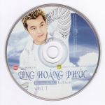 Ưng Hoàng Phúc - Thà Rằng Như Thế... Tôi Đi Tìm Tôi (Vol 1)