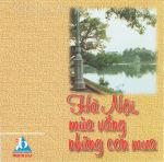 Hà Nội Mùa Vắng Những Cơn Mưa